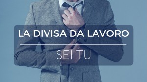 La tua divisa da lavoro - immagine